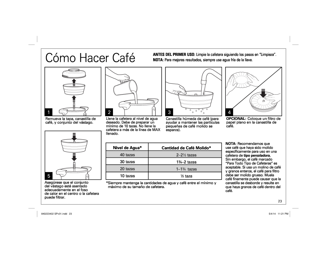 Hamilton Beach 40514 manual Cómo Hacer Café, Nivel de Agua, Cantidad de Café Molido 