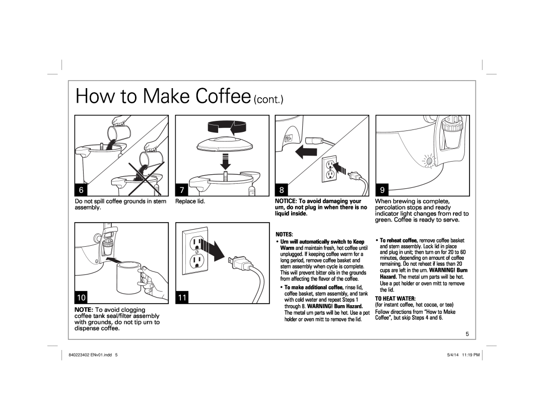 Hamilton Beach 40514 manual How to Make Coffee cont, To Heat Water 