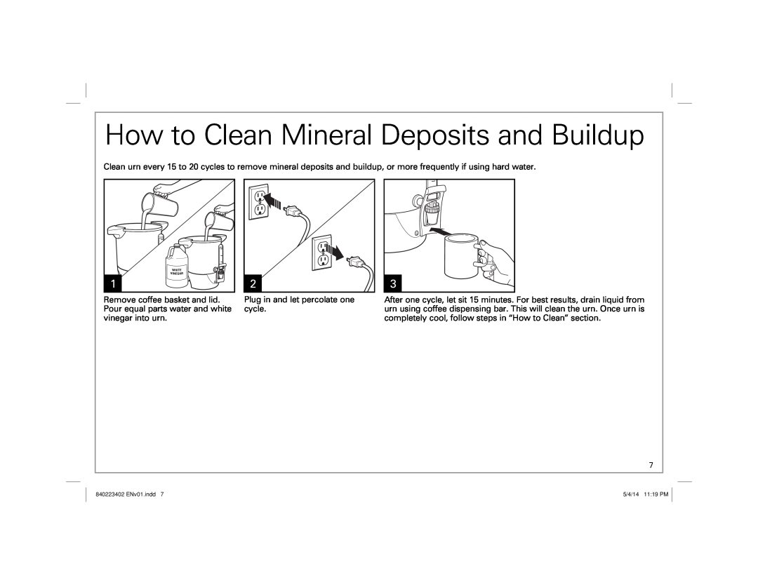 Hamilton Beach 40514 manual How to Clean Mineral Deposits and Buildup 