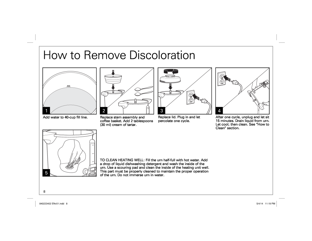 Hamilton Beach 40514 manual How to Remove Discoloration 