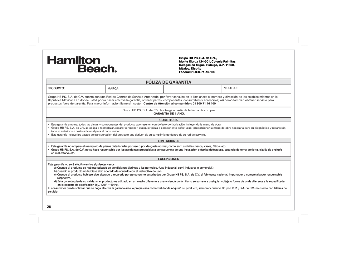 Hamilton Beach 40516 manual Póliza De Garantía, Grupo HB PS, S.A. de C.V, Monte Elbruz 124-301,Colonia Palmitas, Federal 