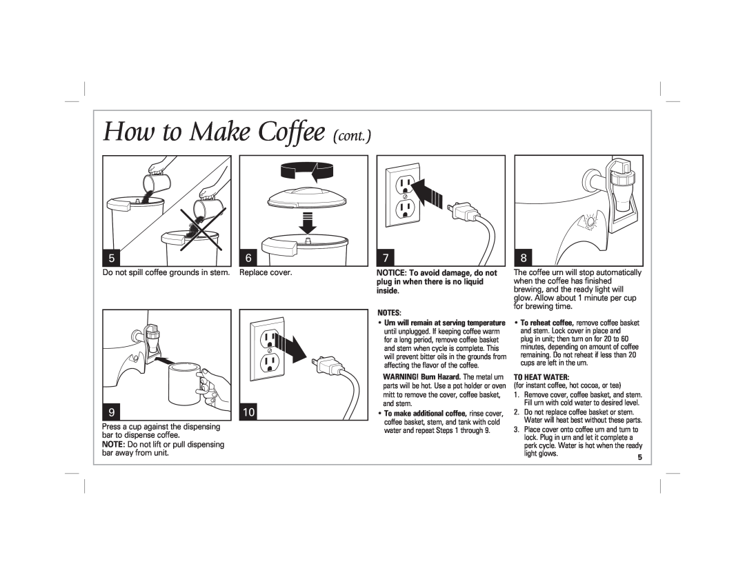 Hamilton Beach 40516 manual How to Make Coffee cont, To Heat Water 