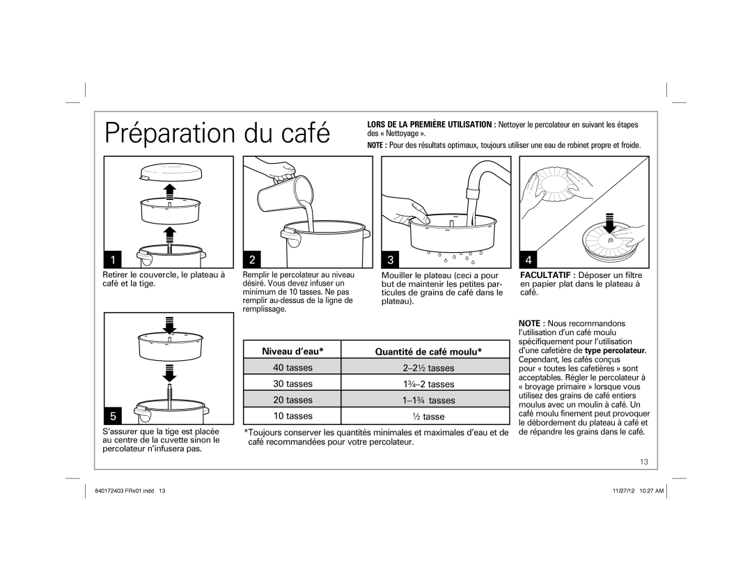 Hamilton Beach 40540 manual Préparation du café, Niveau d’eau Quantité de café moulu 