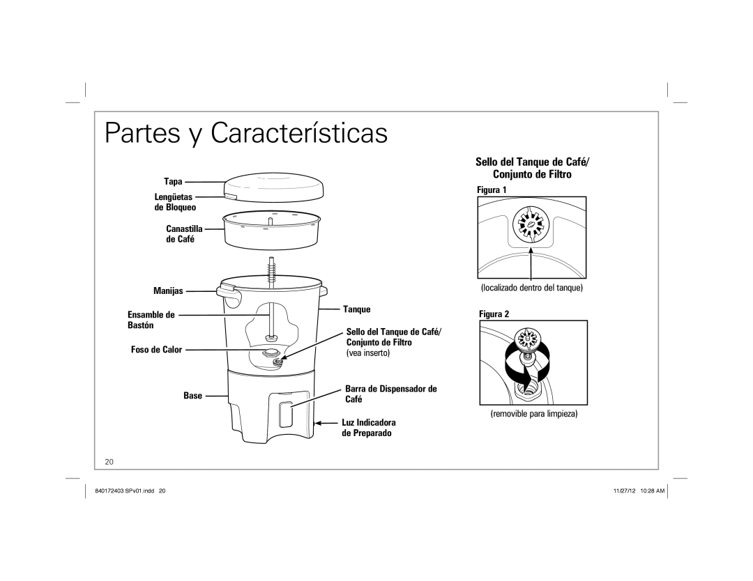 Hamilton Beach 40540 manual Partes y Características, Sello del Tanque de Café, Conjunto de Filtro 
