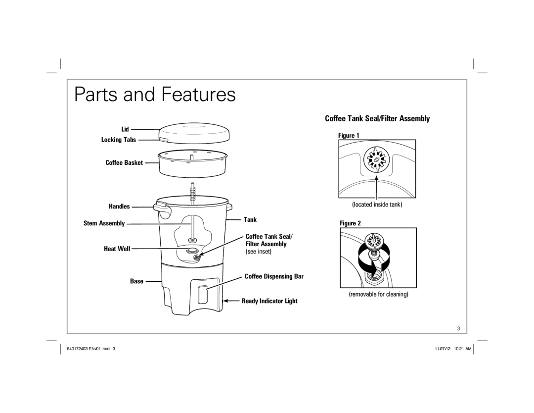 Hamilton Beach 40540 manual Parts and Features, Coffee Tank Seal/Filter Assembly 