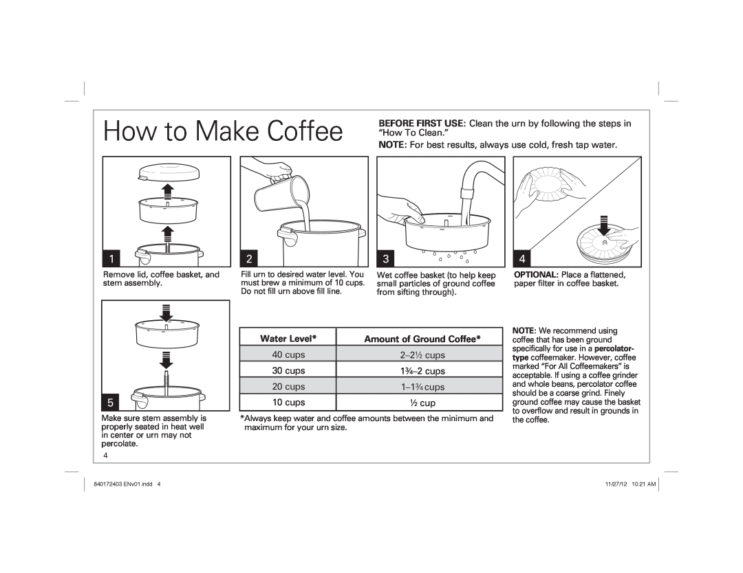 Hamilton Beach 40540 manual How to Make Coffee “How To Clean.”, Water Level, Amount of Ground Coffee 