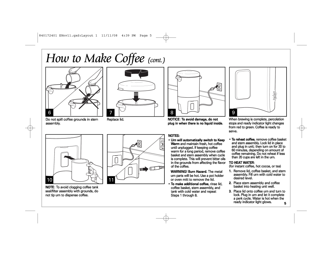 Hamilton Beach 40540 manual How to Make Coffee cont, ENnv11.qxdLayout 1 11/11/08 439 PM Page, Replace lid, To Heat Water 