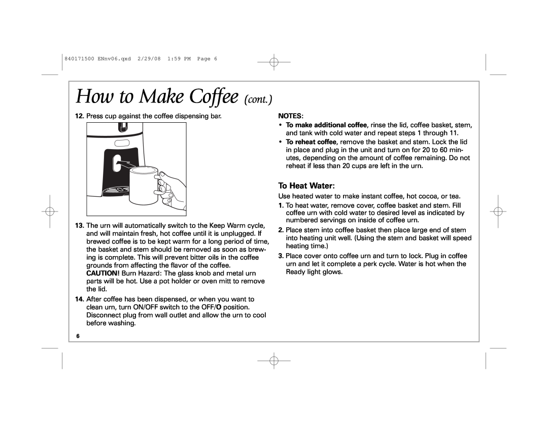Hamilton Beach 40560 manual How to Make Coffee cont, To Heat Water 