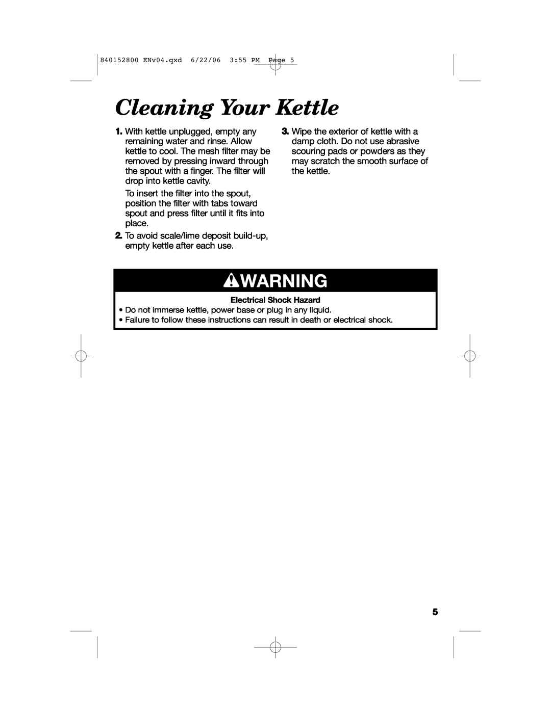 Hamilton Beach 168950 K14, 40890 K14 manual Cleaning Your Kettle, wWARNING, Electrical Shock Hazard 