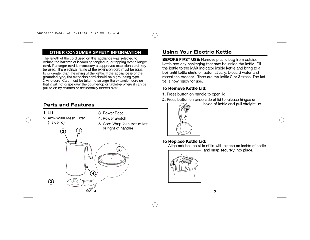 Hamilton Beach 40898 manual Parts and Features Using Your Electric Kettle, To Remove Kettle Lid 