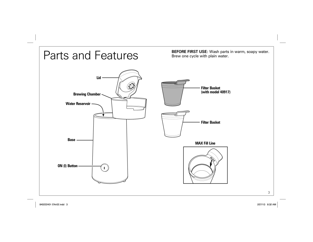 Hamilton Beach 40920 Parts and Features, Lid Brewing Chamber Water Reservoir Base On I Button, Filter Basket MAX Fill Line 