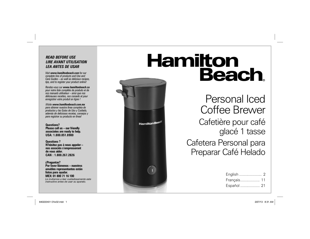 Hamilton Beach 40915 manual Personal Iced Coffee Brewer, Cafetière pour café glacé 1 tasse, Read Before Use, Questions? 