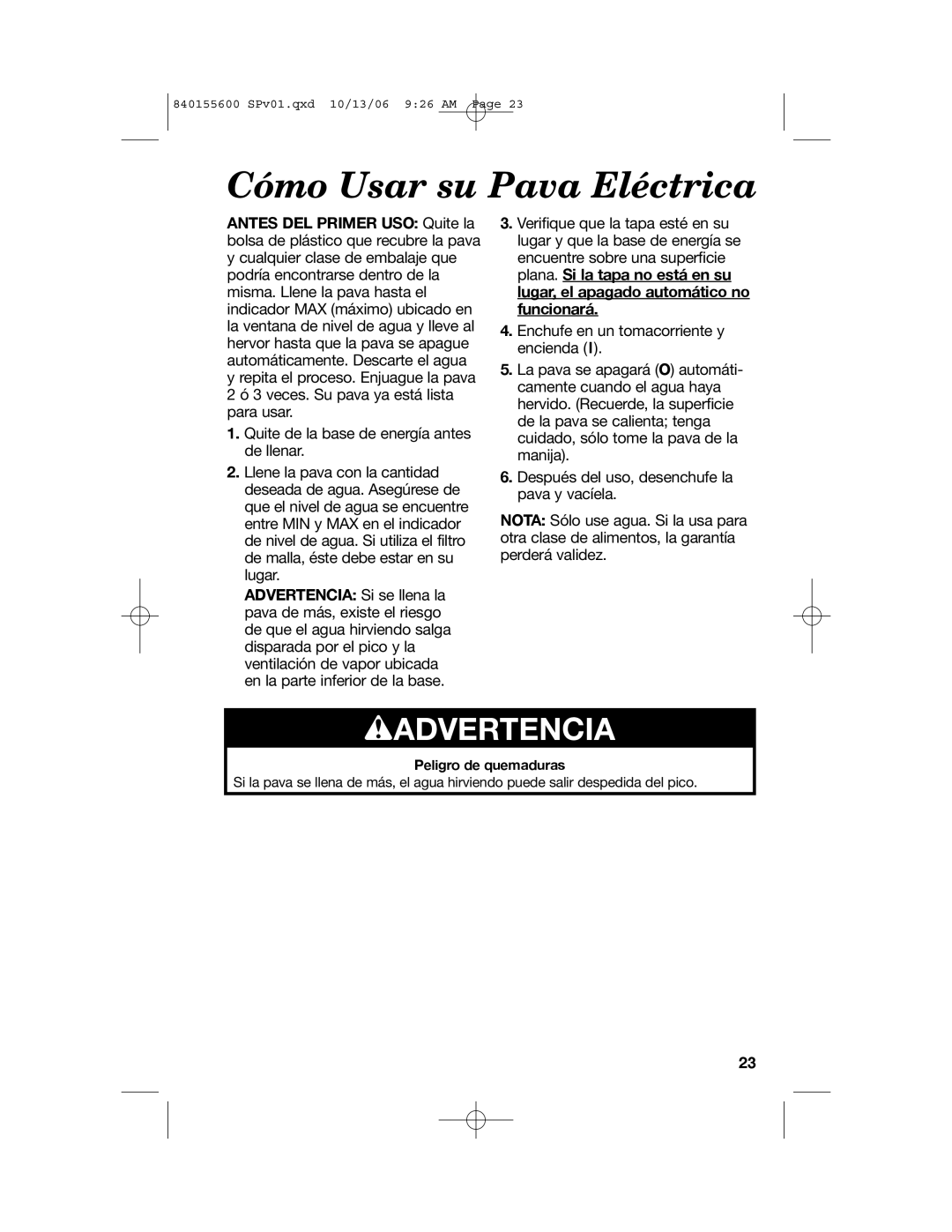 Hamilton Beach 40990 manual Cómo Usar su Pava Eléctrica, wADVERTENCIA 