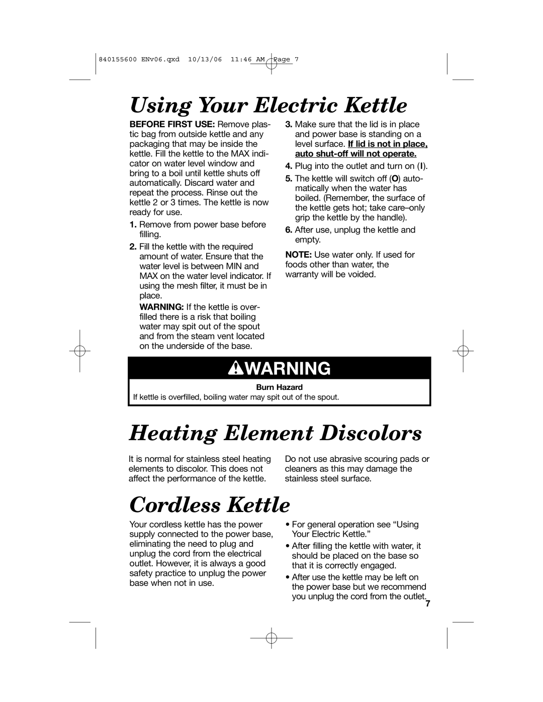 Hamilton Beach 40990 manual Using Your Electric Kettle, Heating Element Discolors, Cordless Kettle, wWARNING 