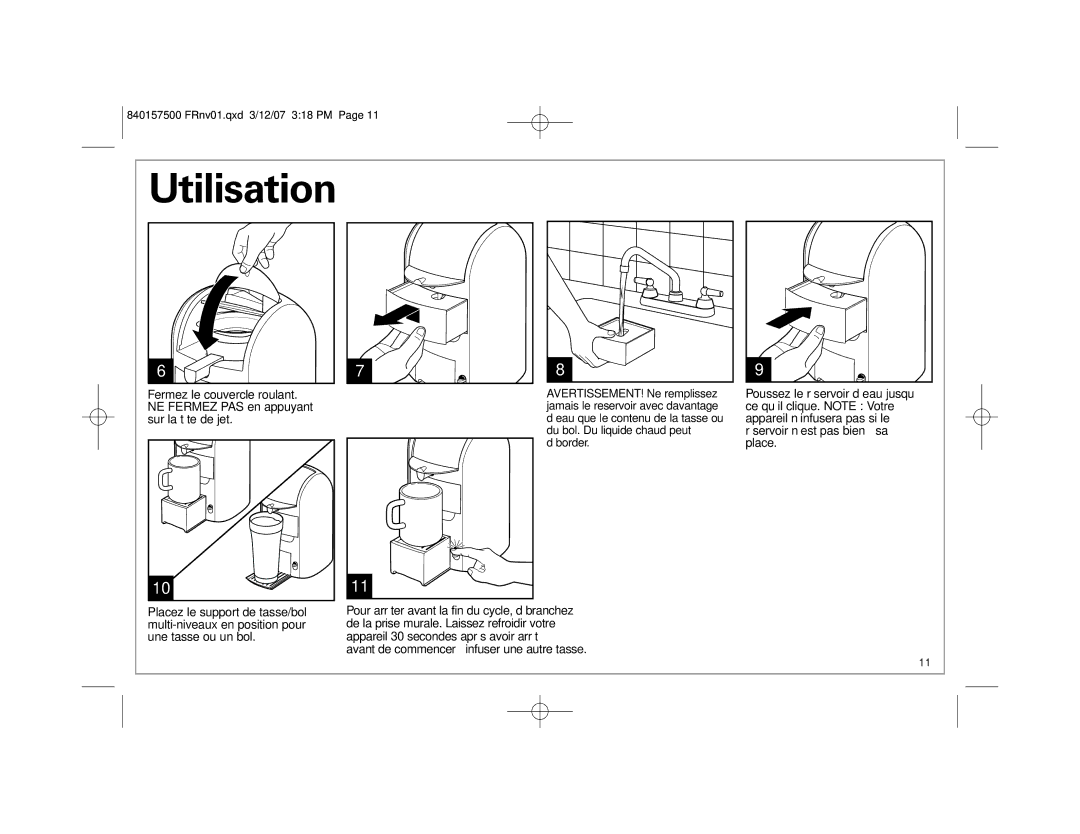 Hamilton Beach 42116C manual Utilisation, NE Fermez PAS en appuyant sur la tête de jet 