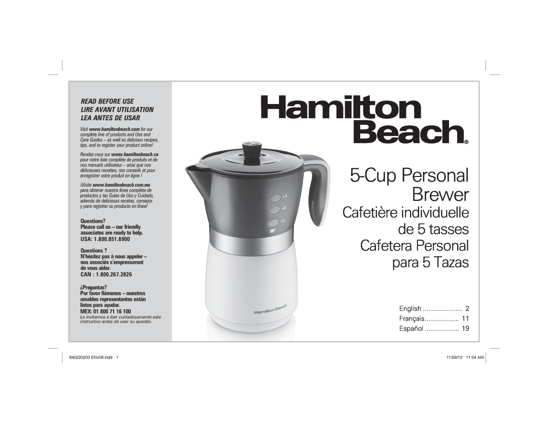 Hamilton Beach 43700 manual CupPersonal Brewer, Read Before Use, Lire Avant Utilisation Lea Antes De Usar, Questions? 