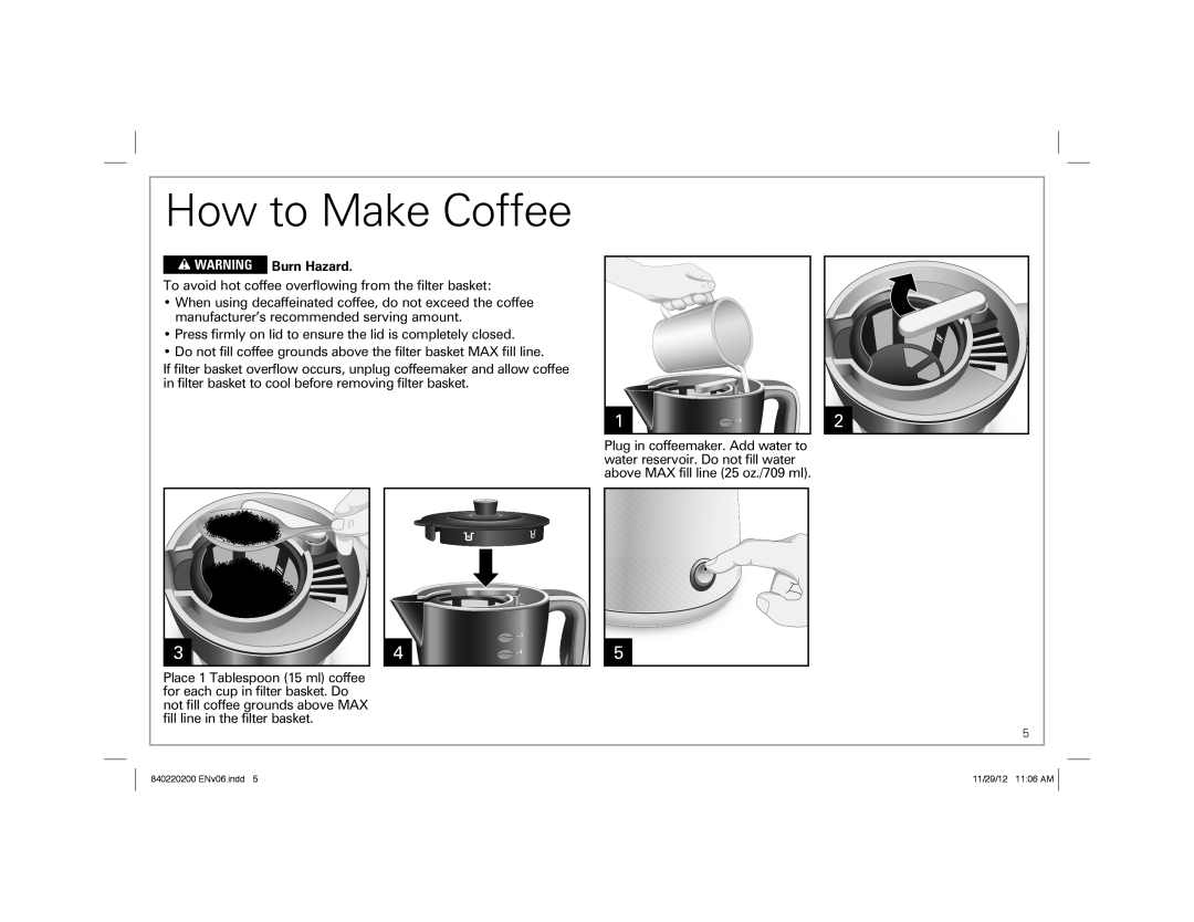 Hamilton Beach 43700 manual How to Make Coffee, w WARNING Burn Hazard 