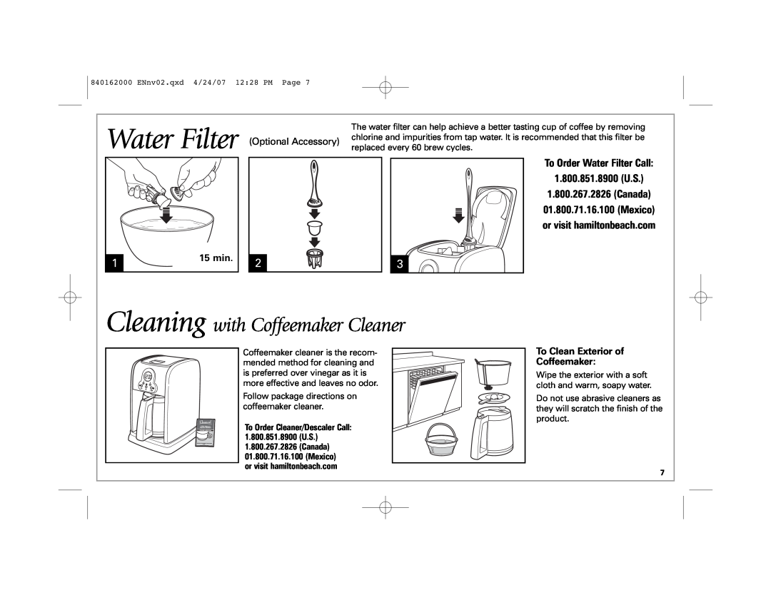 Hamilton Beach 44559 manual Cleaning with Coffeemaker Cleaner, To Order Water Filter Call 1.800.851.8900 U.S, 115min 
