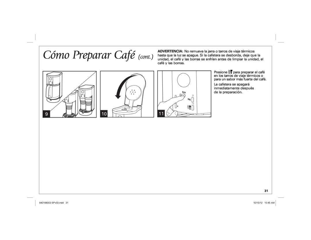 Hamilton Beach 45237R manual Cómo Preparar Café cont, café y las borras 