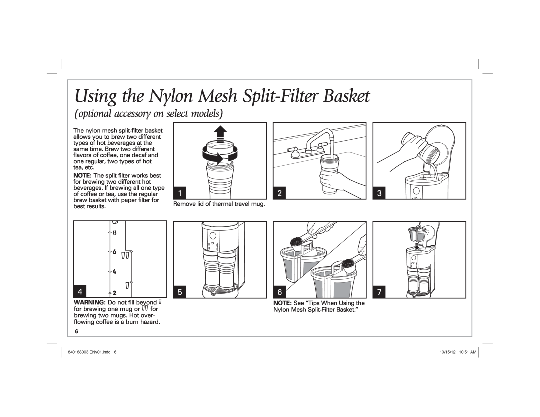 Hamilton Beach 45237R manual Using the Nylon Mesh Split-Filter Basket, optional accessory on select models 