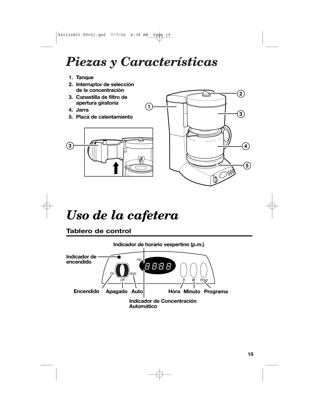 Hamilton Beach 46924 manual Piezas y Características, Uso de la cafetera, Tablero de control 