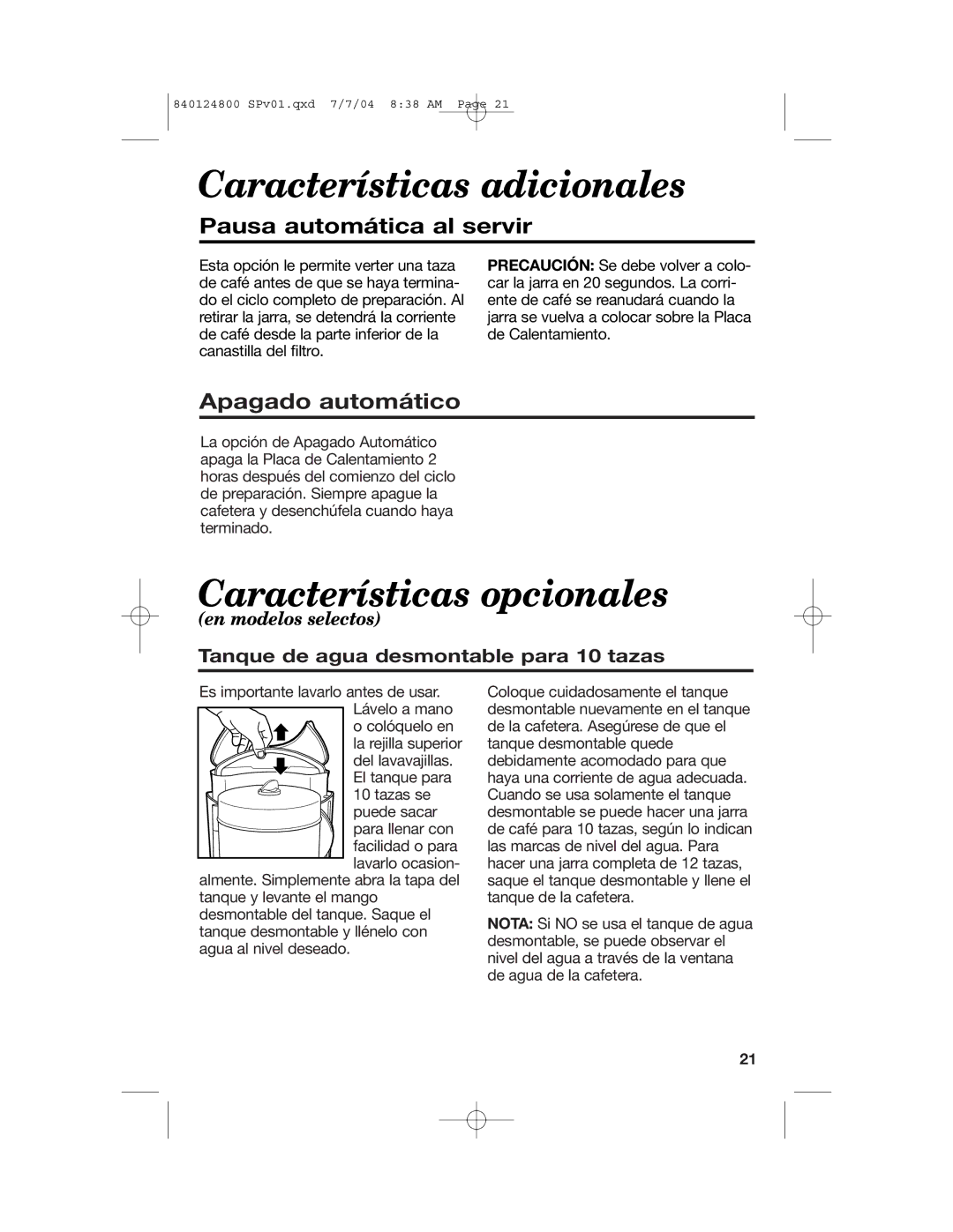 Hamilton Beach 46924 manual Características adicionales, Características opcionales, Pausa automática al servir 