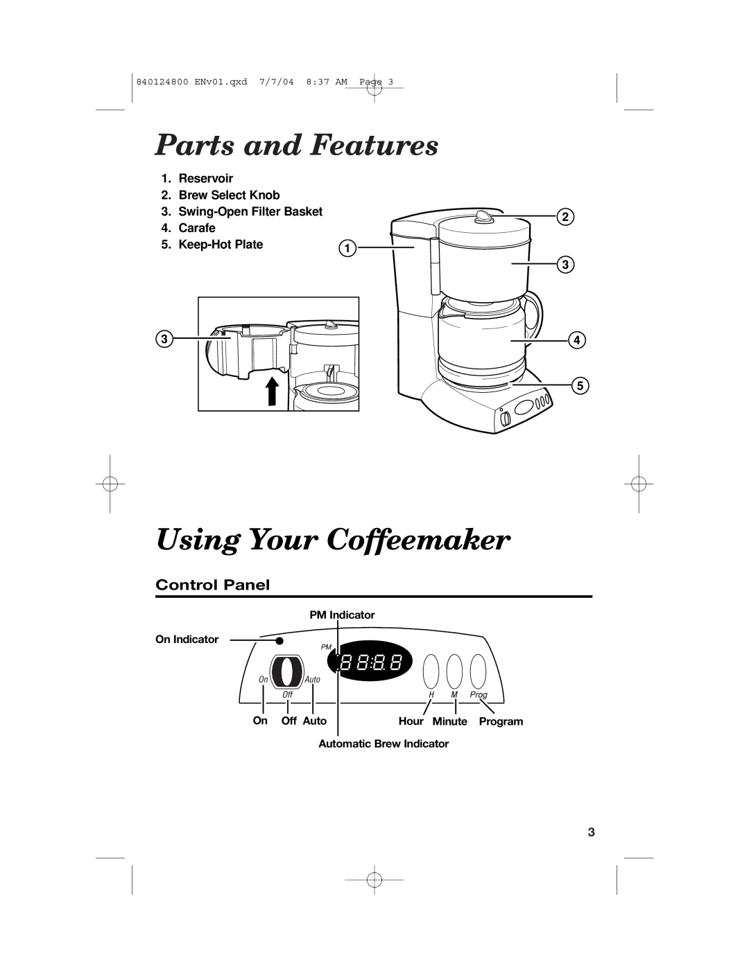 Hamilton Beach 46924 manual Parts and Features, Using Your Coffeemaker, Control Panel 