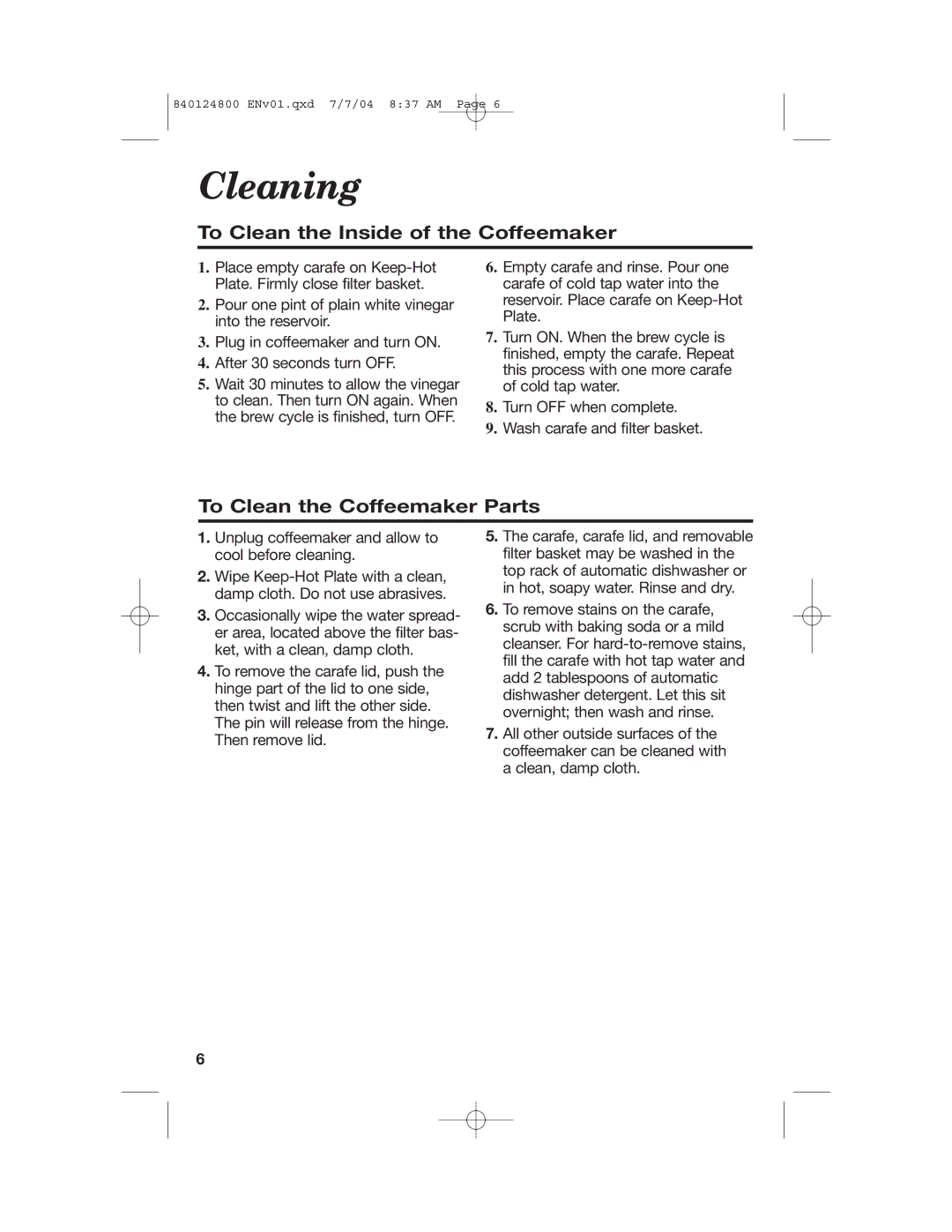 Hamilton Beach 46924 manual Cleaning, To Clean the Inside of the Coffeemaker, To Clean the Coffeemaker Parts 