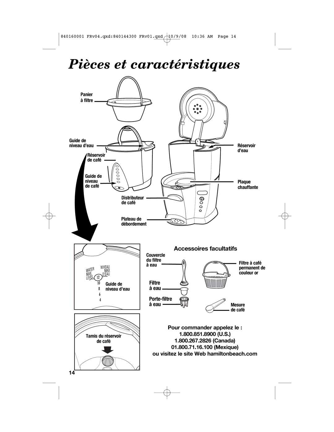 Hamilton Beach 47214 manual Pièces et caractéristiques, Accessoires facultatifs, Filtre à eau Porte-filtre Eau 