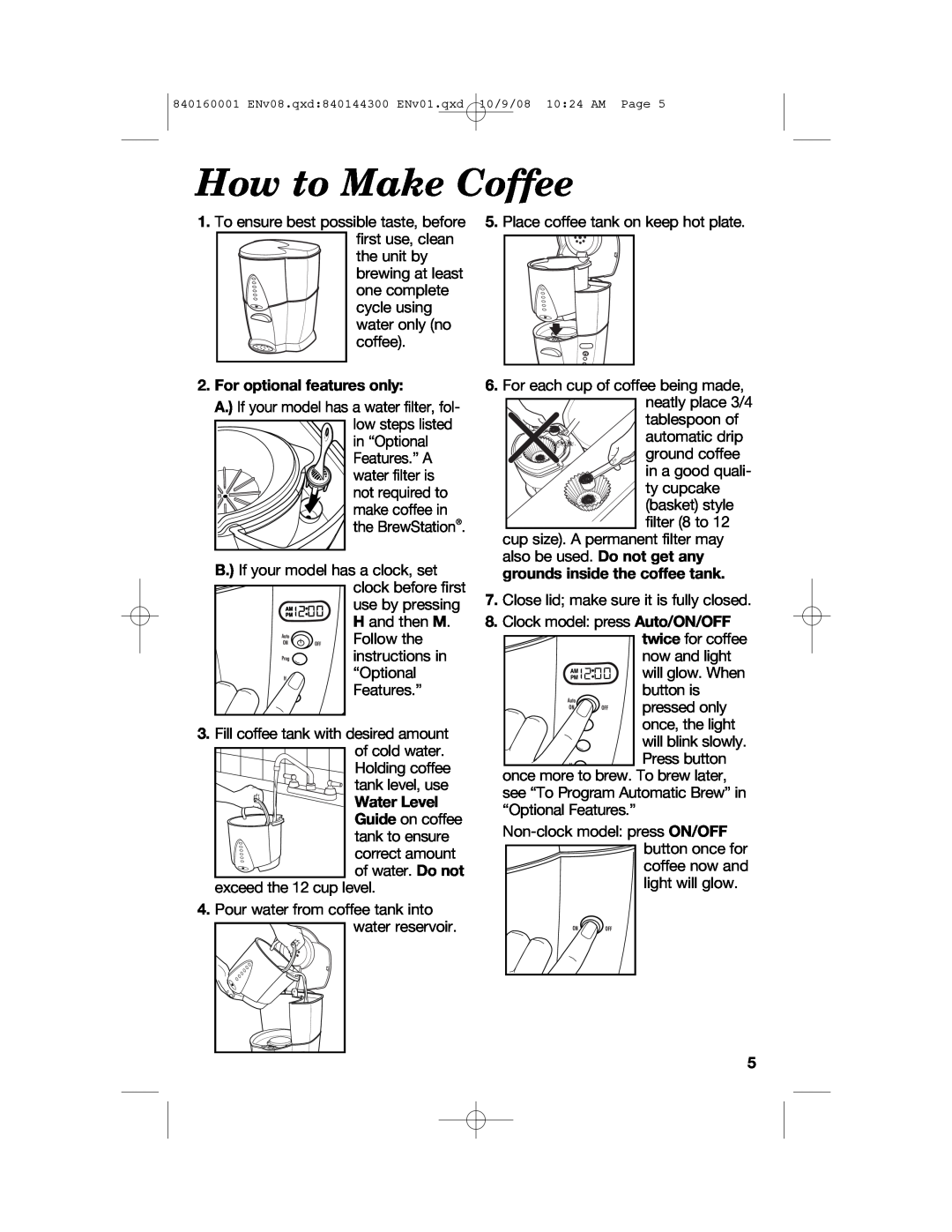 Hamilton Beach 47214 manual How to Make Coffee, For optional features only, Water Level 