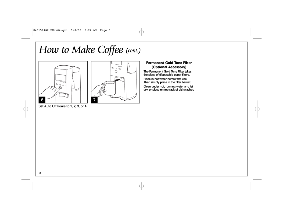 Hamilton Beach 47334H manual How to Make Coffee cont, Permanent Gold Tone Filter Optional Accessory 