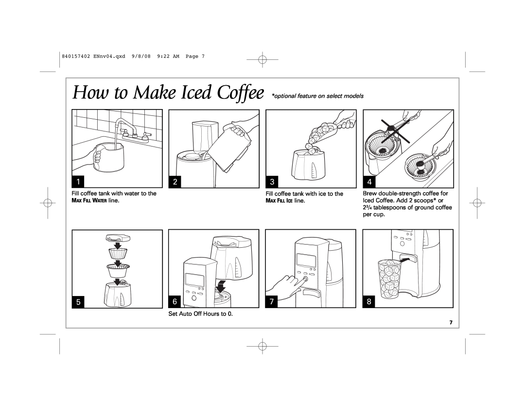 Hamilton Beach 47334 manual How to Make Iced Coffee *optional feature on select models, Fill coffee tank with water to the 