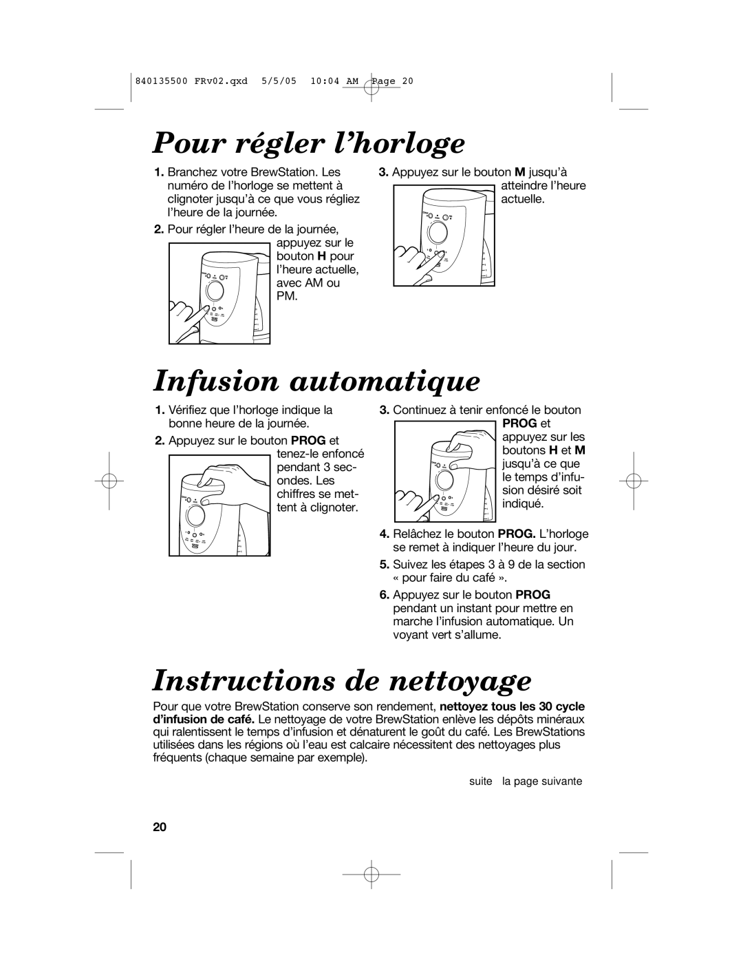 Hamilton Beach 47451 manual Pour régler l’horloge, Infusion automatique, Instructions de nettoyage 