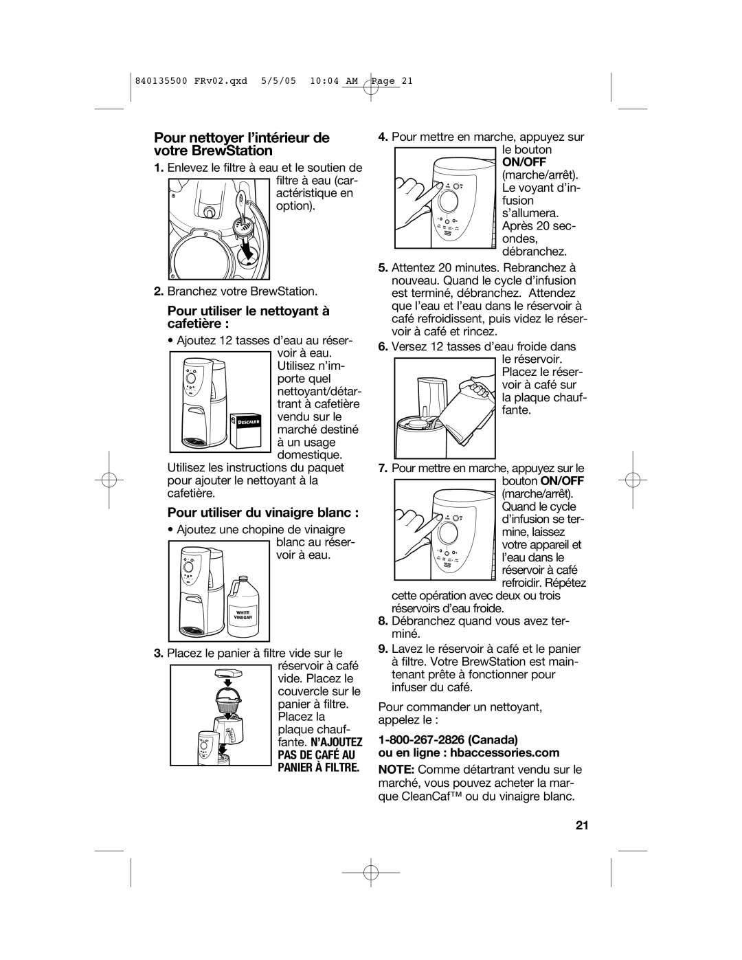 Hamilton Beach 47451 manual Pour nettoyer l’intérieur de votre BrewStation, Pour utiliser le nettoyant à cafetière, On/Off 