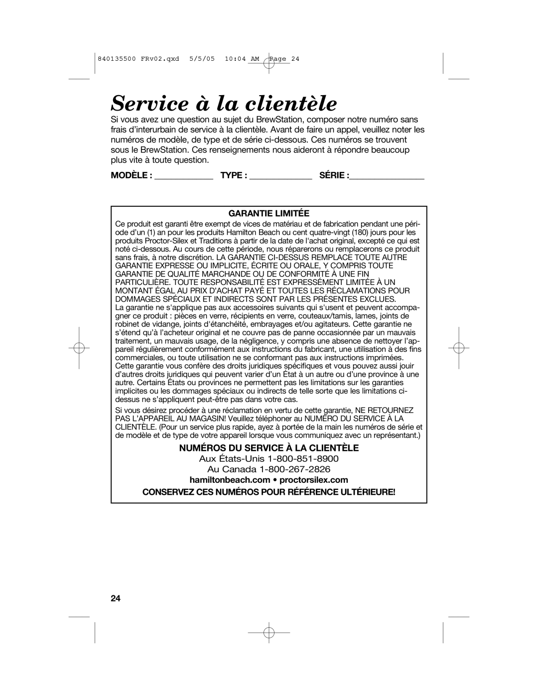 Hamilton Beach 47451 manual Service à la clientèle, Numéros Du Service À La Clientèle, Modèle Type Série Garantie Limitée 