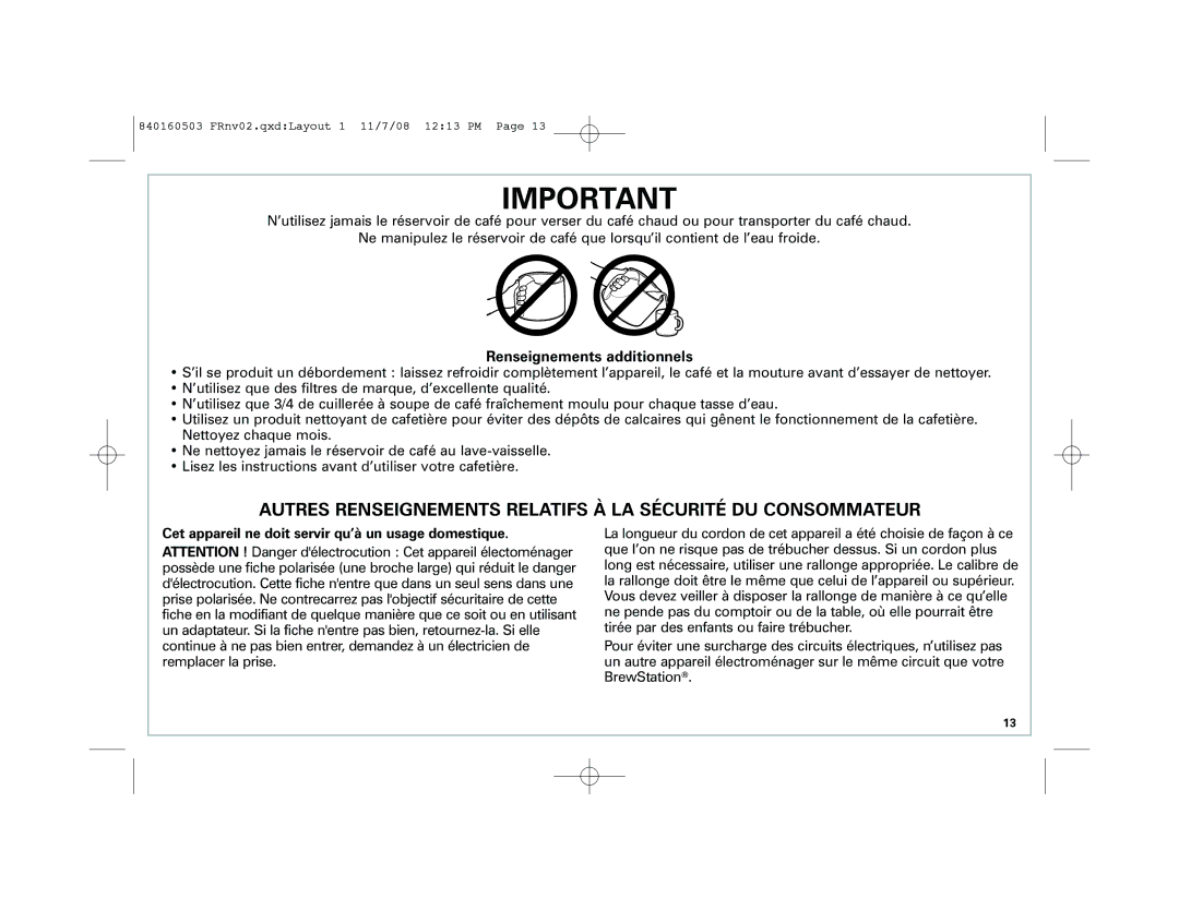 Hamilton Beach 47474J, 47453, 47474C manual Renseignements additionnels, Cet appareil ne doit servir qu’à un usage domestique 