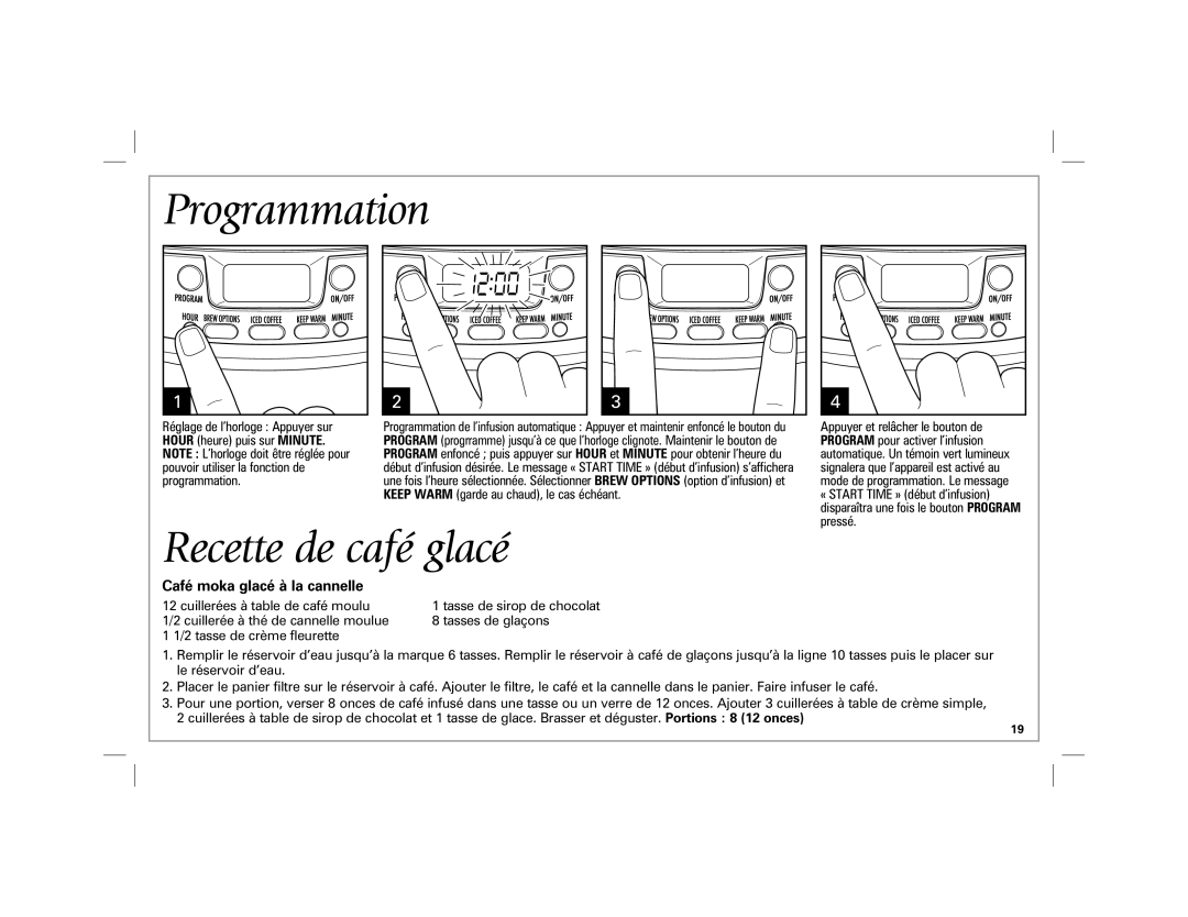 Hamilton Beach 47900 manual Recette de café glacé, Café moka glacé à la cannelle 