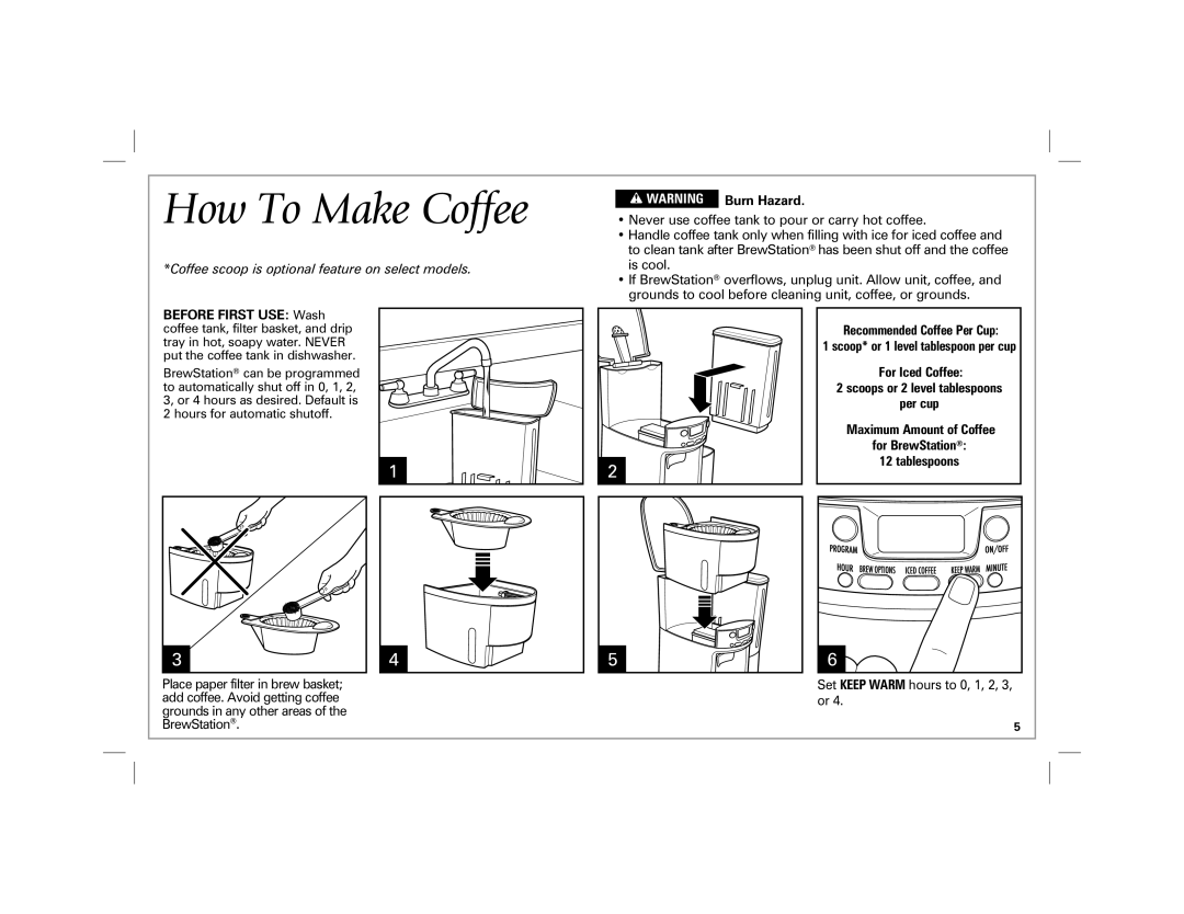 Hamilton Beach 47900 manual How To Make Coffee, For Iced Coffee Scoops or 2 level tablespoons Per cup, Tablespoons 