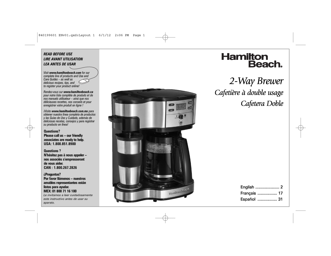 Hamilton Beach 49980Z manual WayBrewer, Cafetière à double usage Cafetera Doble, Read Before Use, Questions?, Questions ? 