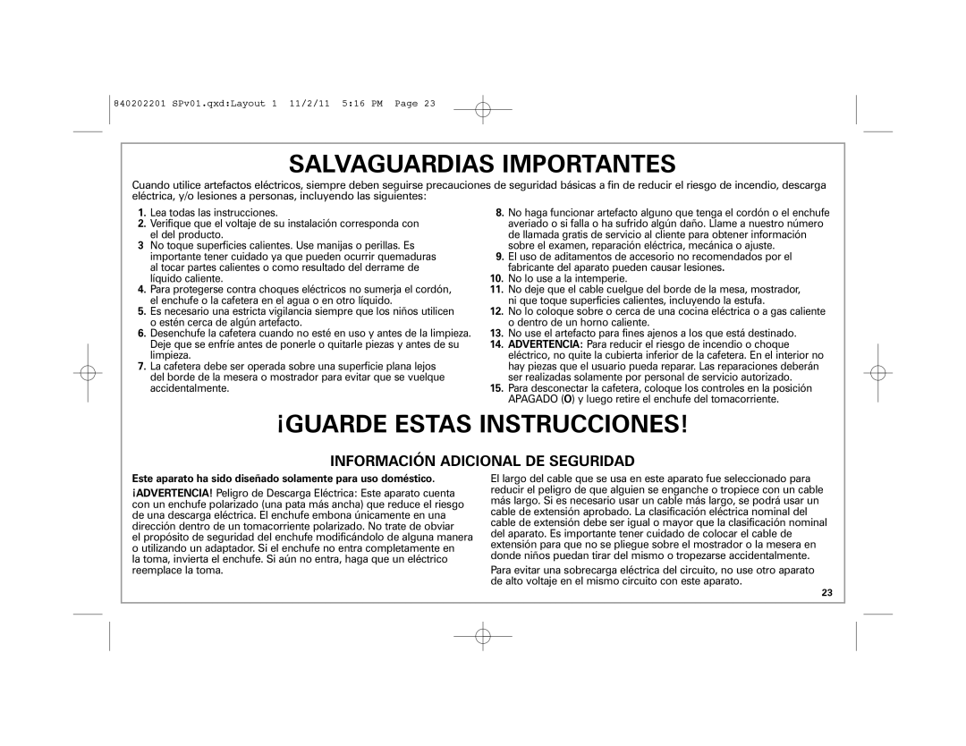 Hamilton Beach 49981 manual Salvaguardias Importantes, Este aparato ha sido diseñado solamente para uso doméstico 