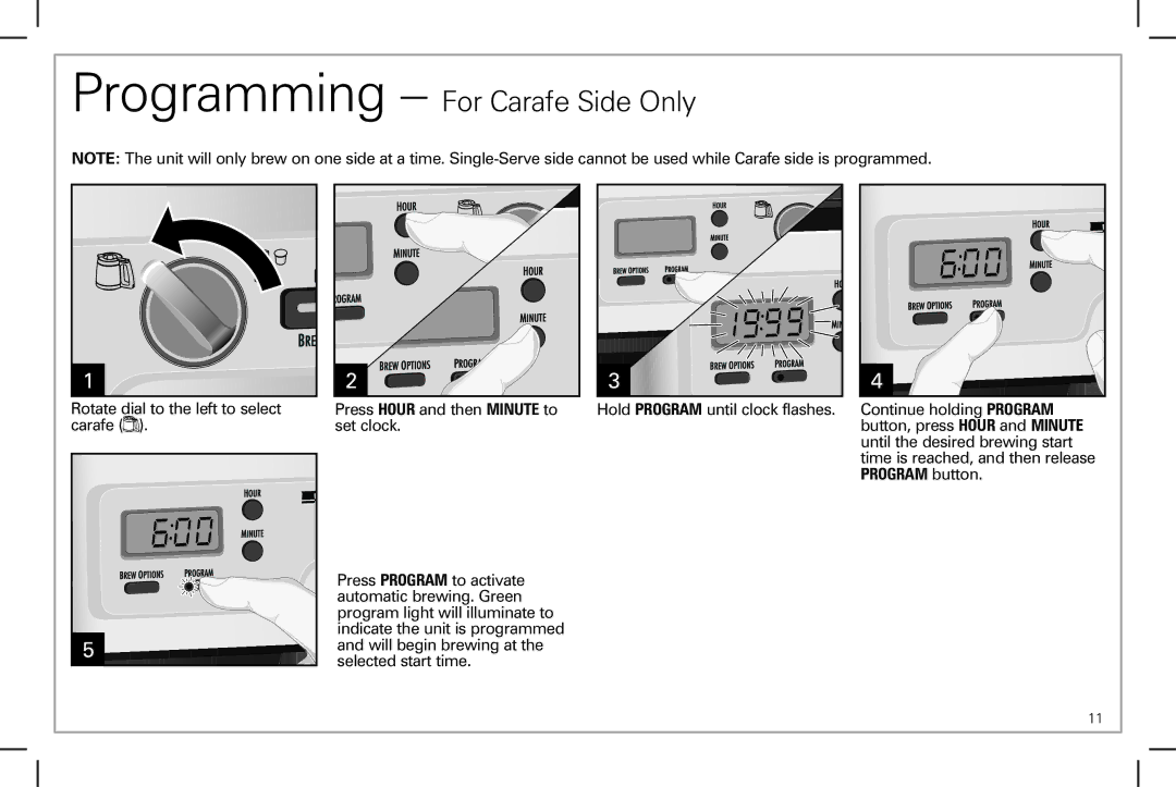 Hamilton Beach 49983 manual Programming For Carafe Side Only 