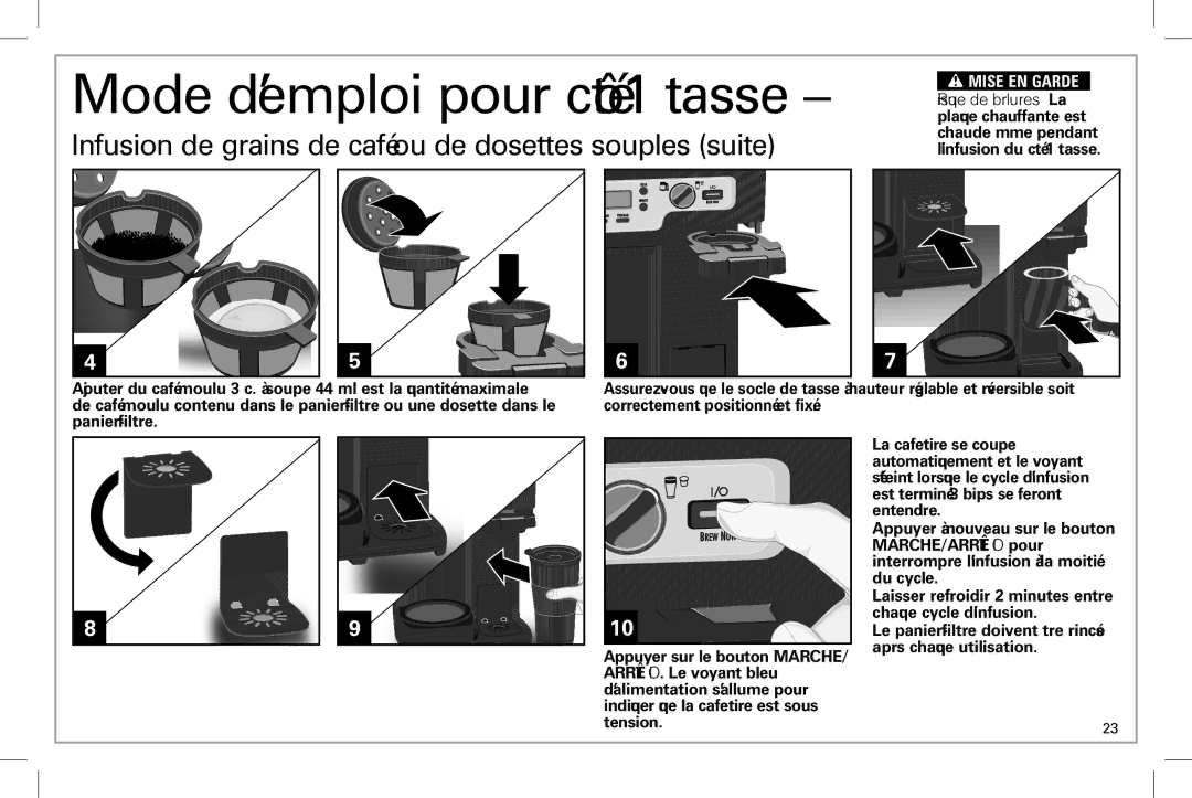 Hamilton Beach 49983 manual Infusion de grains de café ou de dosettes souples suite 