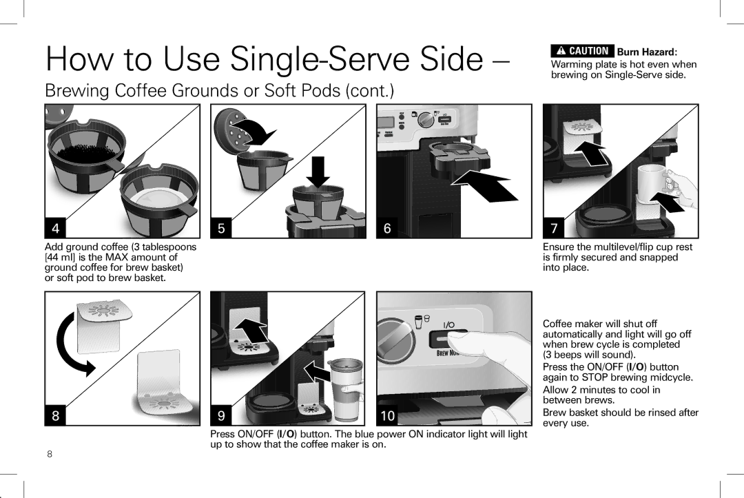 Hamilton Beach 49983 manual Warming plate is hot even when brewing on Single-Serve side 