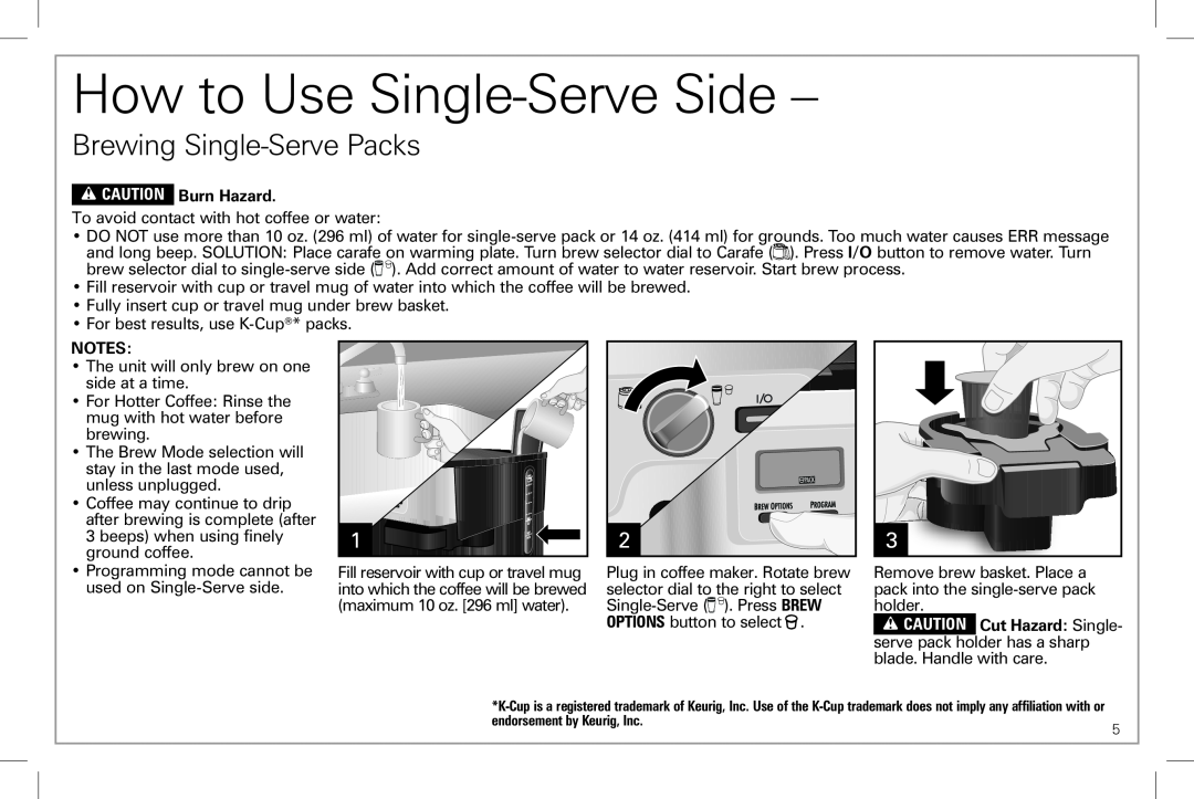 Hamilton Beach 49983 manual How to Use Single-ServeSide, Brewing Single-ServePacks, wCAUTION Burn Hazard 
