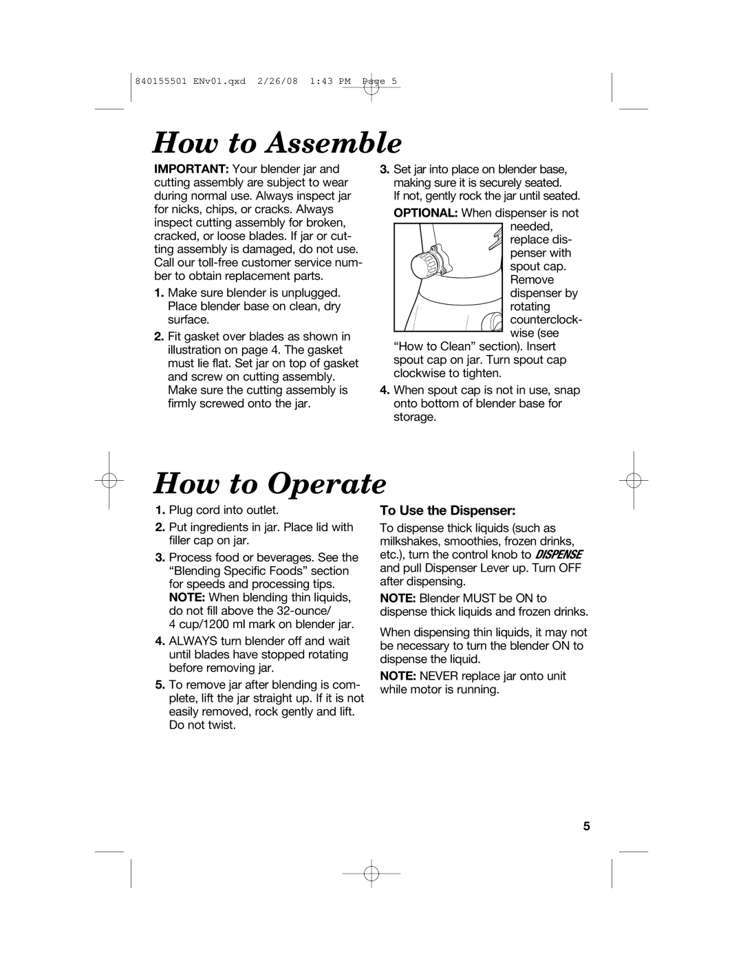 Hamilton Beach 54616C manual How to Assemble, How to Operate, To Use the Dispenser 