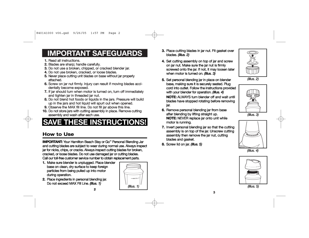 Hamilton Beach 56409 manual Important Safeguards, Save These Instructions, How to Use, Illus. Illus. Illus. Illus 