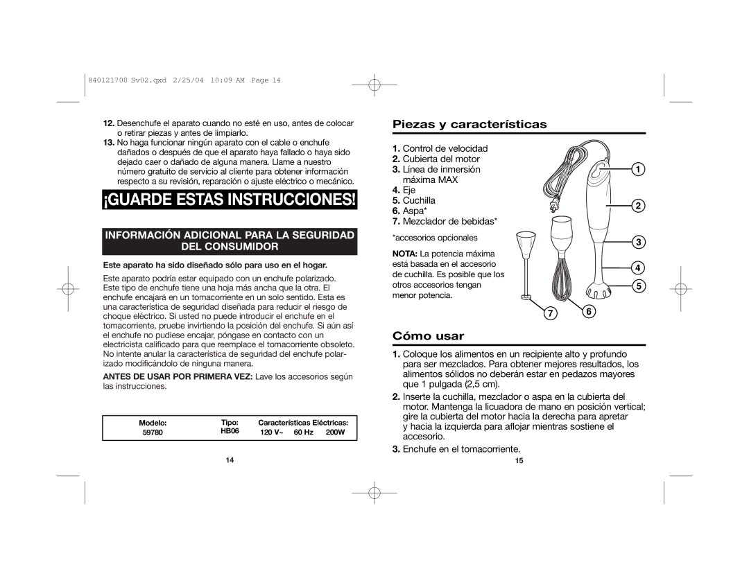 Hamilton Beach 59780 manual Piezas y características, Cómo usar, Este aparato ha sido diseñado sólo para uso en el hogar 