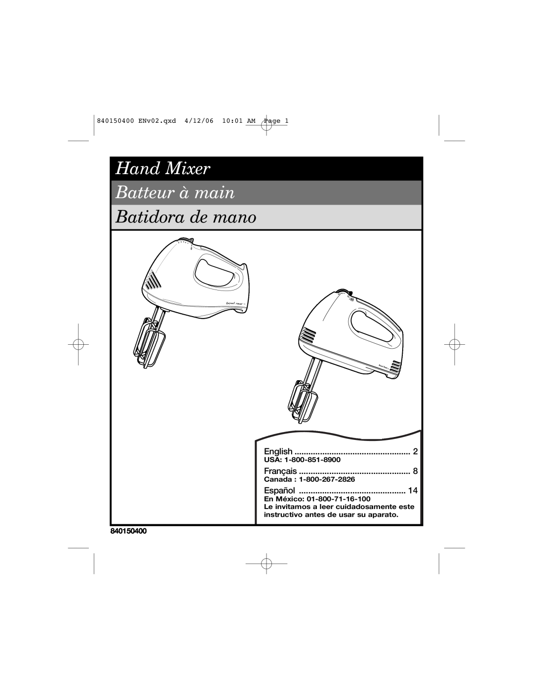 Hamilton Beach 62515R, 62588 manual Hand Mixer Batteur à main, Batidora de mano, 840150400 ENv02.qxd 4/12/06 10 01 AM Page 