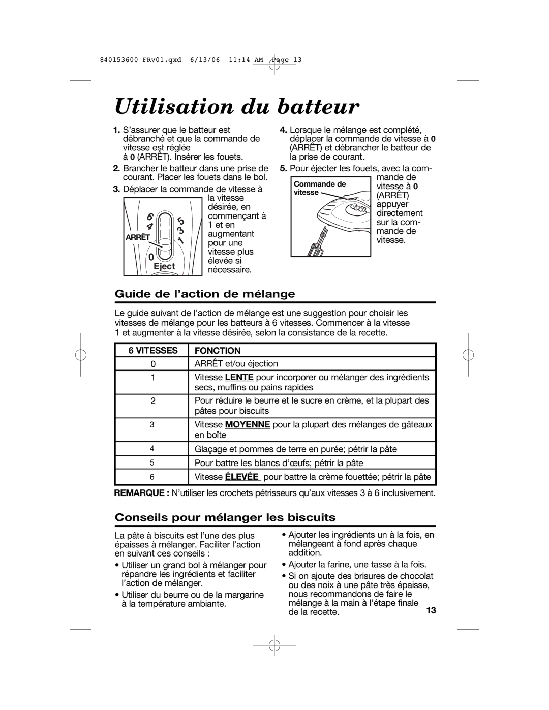 Hamilton Beach 62660 manual Utilisation du batteur, Guide de l’action de mélange, Conseils pour mélanger les biscuits 