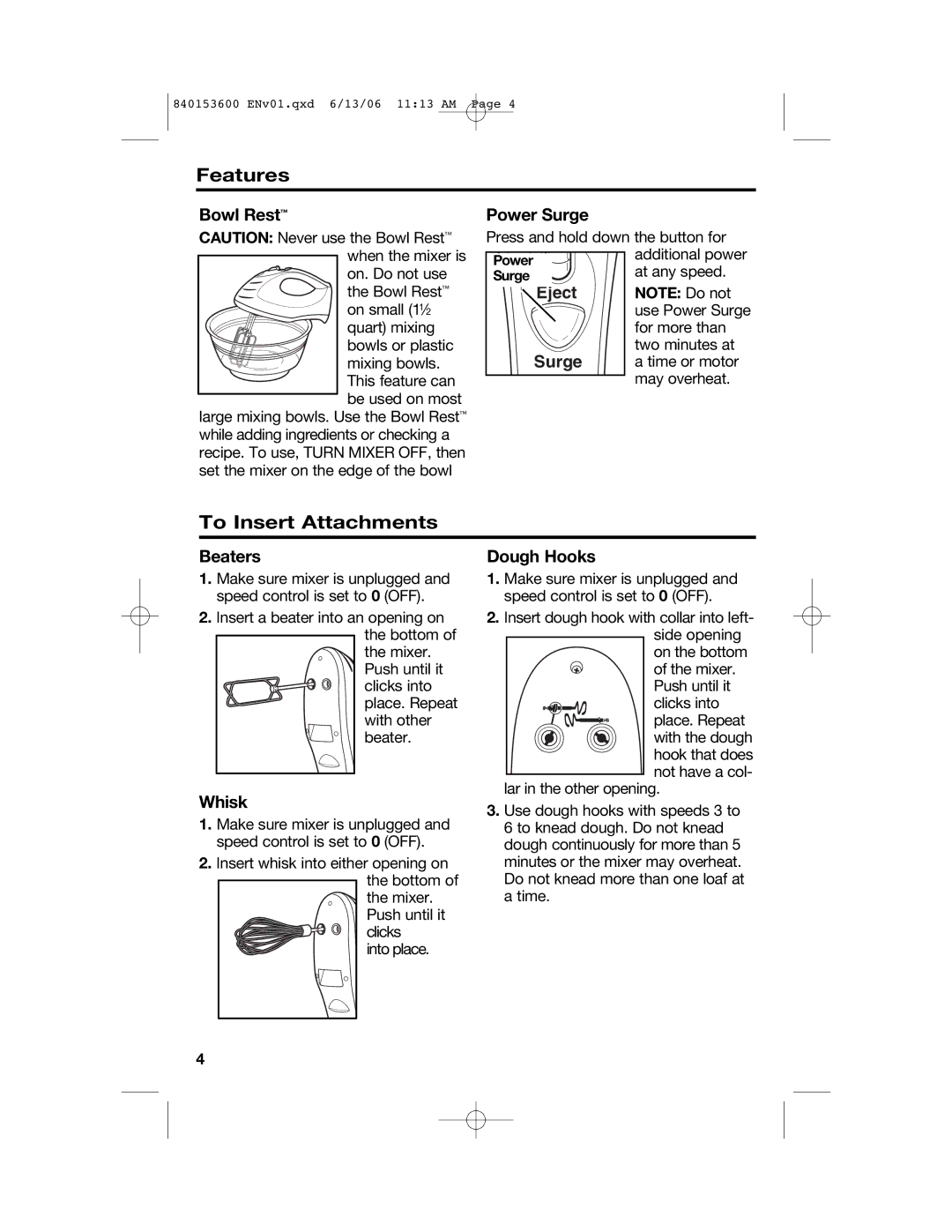 Hamilton Beach 62660 manual Features, To Insert Attachments 